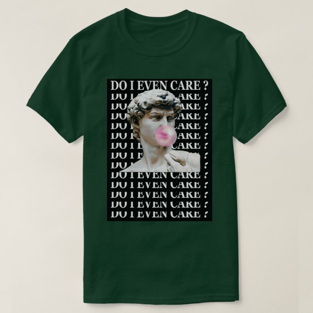 Camiseta Eu até me importo com design de edição limitada (Frente do Design)