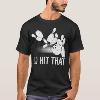 Camiseta Eu Atingiria Aquela Boliche Engraçada Bowler