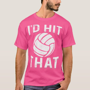 Camiseta Eu Atingiria Aquele Voleibol De Praia De Verão