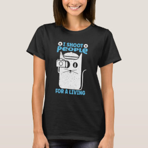 Camiseta Eu Atirei Pessoas Para Um Gato De Fotografia Vivo
