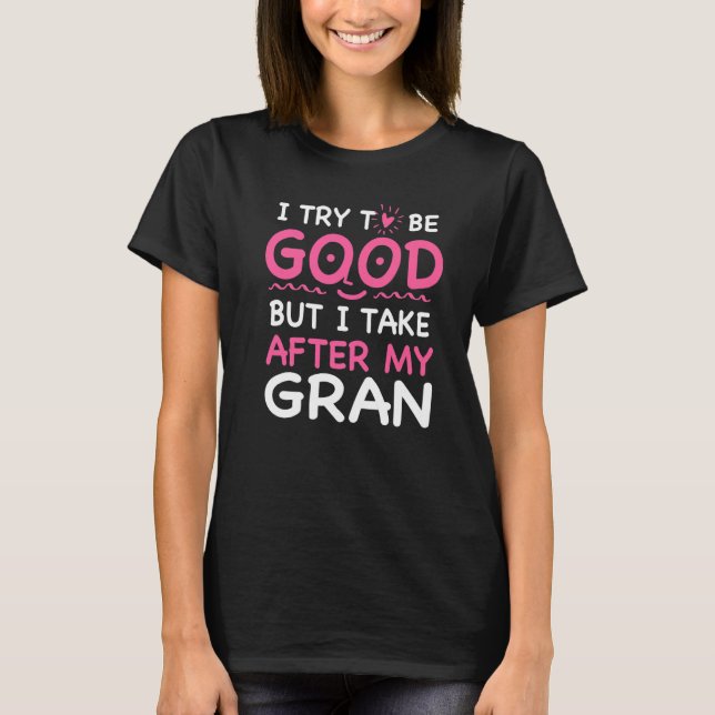 Camiseta Eu Atrás Da Minha Gran Engraçada Sarcasmo De Humor (Frente)