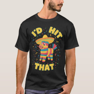 Camiseta Eu Bateria Naquela Pinata Engraçado Cinco De Maio