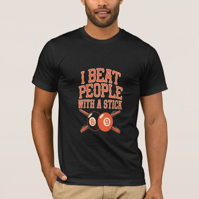 Camiseta Eu Bato em Pessoas com um Pau (Frente)