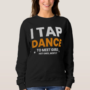 Camiseta Eu Bato Na Dança Para Encontrar Meninas Quentes, P