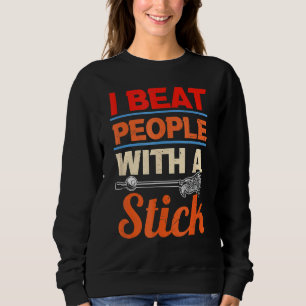 Camiseta Eu Bato Pessoas Com Um Jogador De Lacrosse De Pau