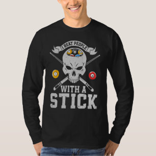 Camiseta Eu Bato Pessoas Com Um Pau De Piscina De Bilhetes