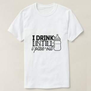 Camiseta Eu bebo até desmaiar-01