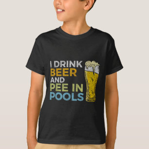 Camiseta Eu Bebo Cerveja E Pee Em Piscinas Engraçadas Vinta