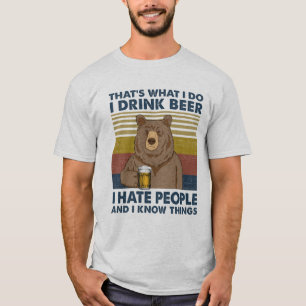 Camiseta Eu bebo cerveja, odeio pessoas e sei coisas