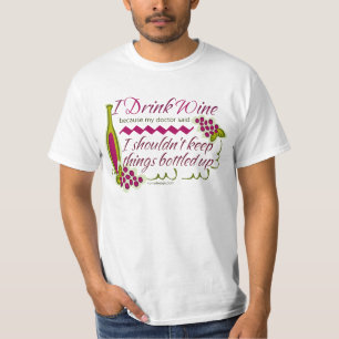 Camiseta Eu bebo citações do humor do vinho