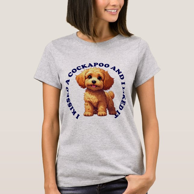 Camiseta Eu beijei um cachorrinho Cockapoo (Frente)