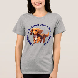 Camiseta Eu Beijei um cachorrinho Dachshund
