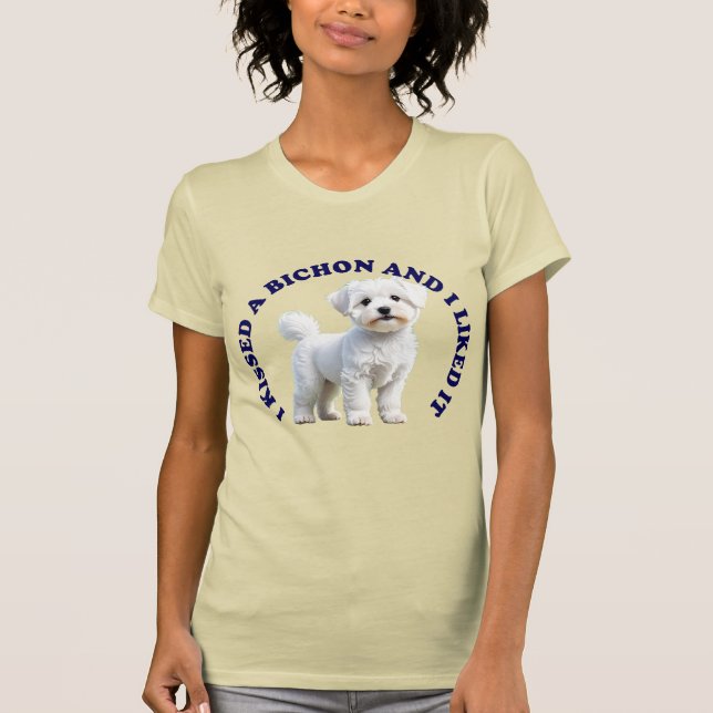 Camiseta Eu beijei um cachorro Bichon Frise (Frente)