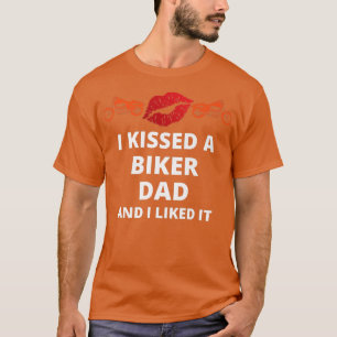 Camiseta Eu beijei um motociclista e gostei desse pai engra