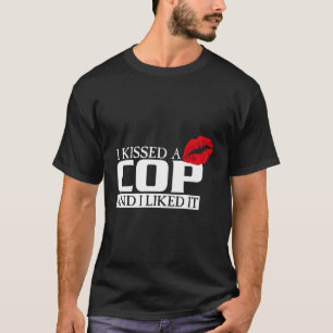 Camiseta Eu Beijei Um Policial E Gostei Da Polícia Mãe Poli