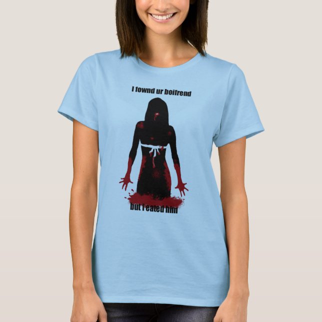 Camiseta Eu boifrend do ur do fownd mas eu eated o (Frente)