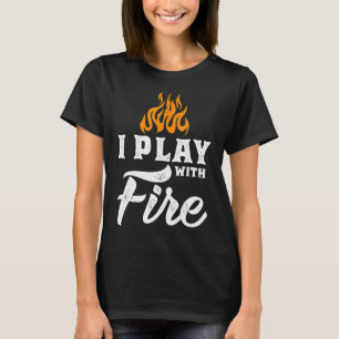 Camiseta Eu Brinco Com Fogo Pyromaniac Welder Scout Camper