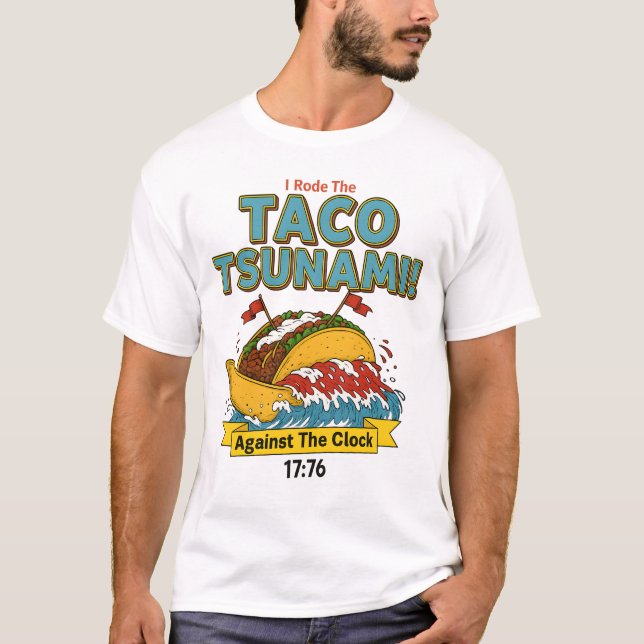 Camiseta Eu Cavalguei a Onda de Taco Tsunami Contra o Desaf (Frente)