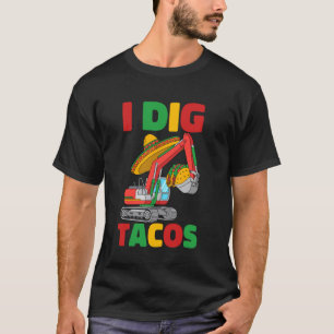 Camiseta Eu Cavo Tacos Cinco De Mayo Escavadeira Construção