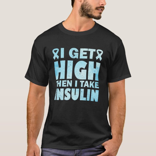 Camiseta Eu Chego Alto E Tomo Insulina (Frente)