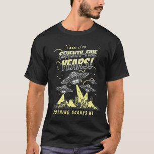 Camiseta Eu Cheguei aos 75 Anos Cito Sarcástico Engraçado