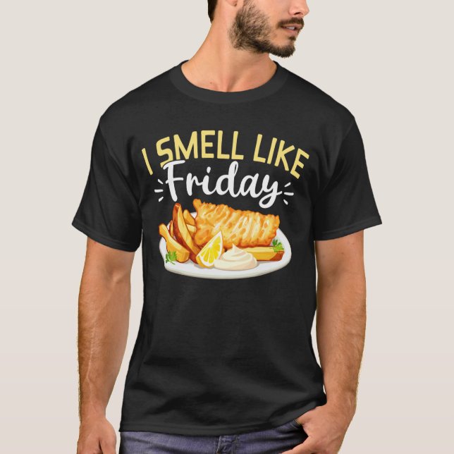 Camiseta Eu Cheiro Como Peixe Frito Festa de Peixe Frito de (Frente)