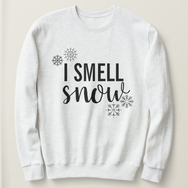 Camiseta Eu Cheiro De Sweatshirt De Neve (Frente do Design)