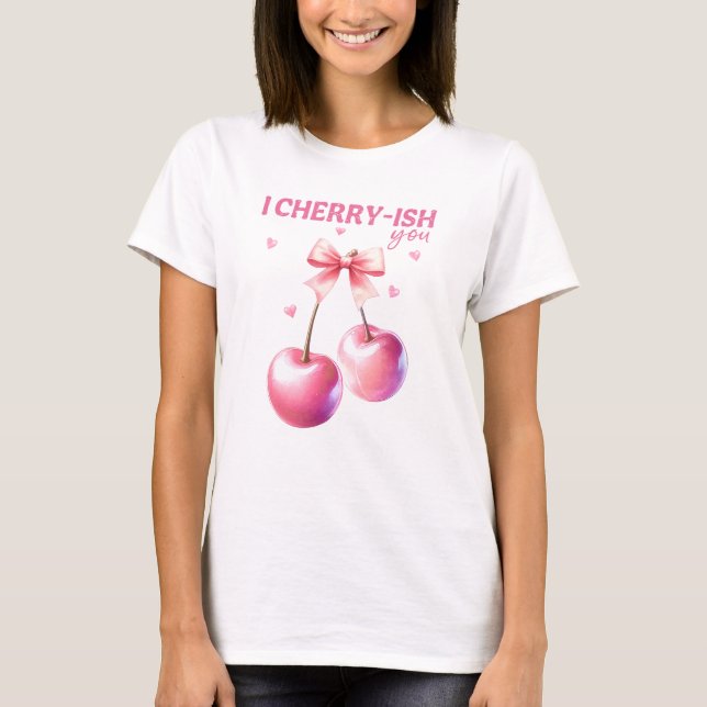 Camiseta Eu Cherryyte Engraçado, Dia de os namorados Cherry (Frente)