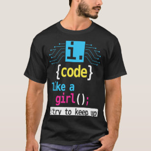 Camiseta Eu Codirijo Como Uma Garota Tentando Continuar Cod