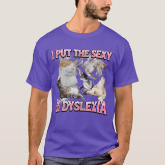 Camiseta Eu Coloco Sey em Dysleia Meme de Gato Engraçado Bo