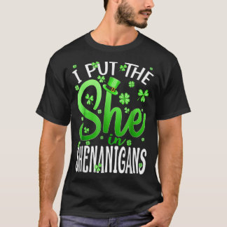 Camiseta Eu Coloquei A Ela Na Rua Shenanigans Shamrock Patr