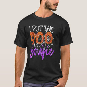 Camiseta Eu Coloquei Boo Em Boujie Dia de as Bruxas engraça