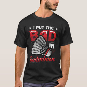 Camiseta Eu Coloquei O Mau Em Badminton