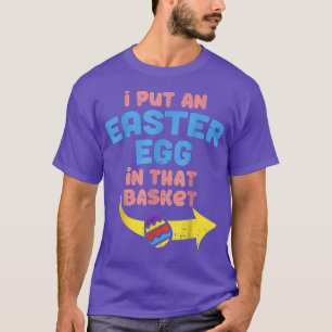 Camiseta Eu Coloquei Ovo De Páscoa No Anúncio De Gravidez E