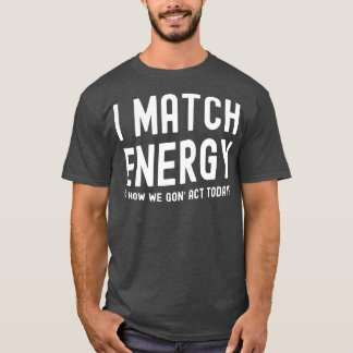 Camiseta Eu Combino Energia
