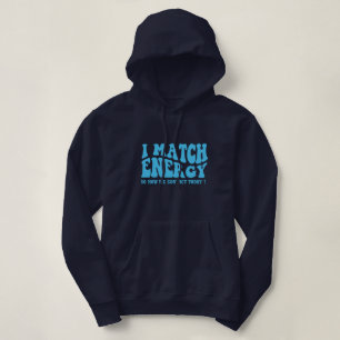 Camiseta eu combino energia então como vamos agir hoje
