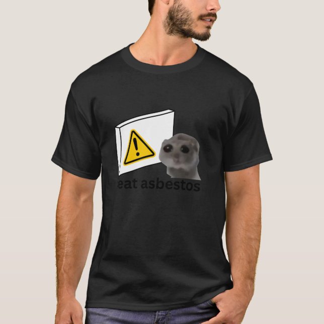 Camiseta Eu Comi Amianto Engraçado Memória Triste De Hamste (Frente)