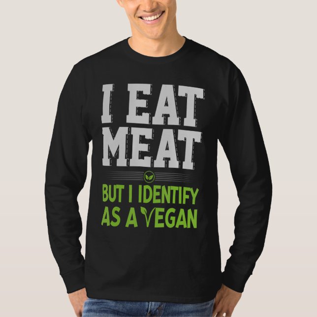 Camiseta Eu Comi Carne Mas Eu Identifico Como Um Vegan (Frente)