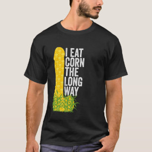 Camiseta Eu Comi Milho Muito Engraçado