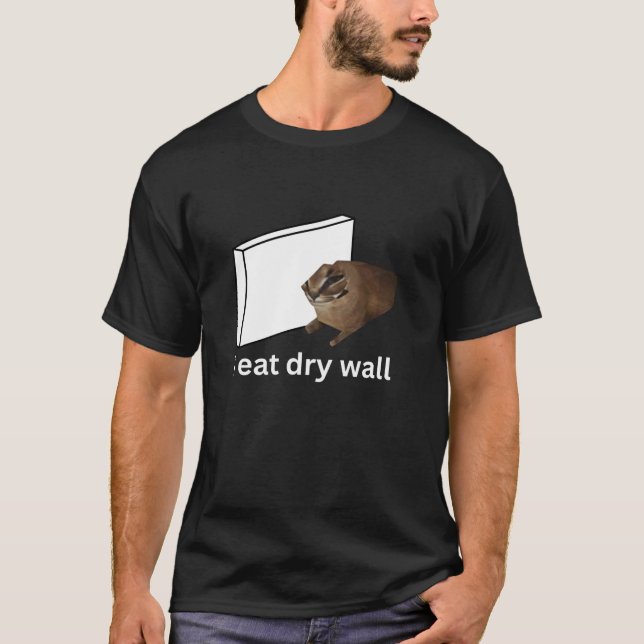 Camiseta Eu Comi Parede Seca Engraçada Nojenta Memória De G (Frente)