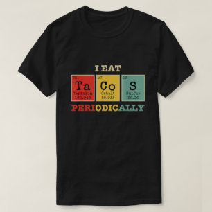 Camiseta Eu Comi Tacos Periodicamente