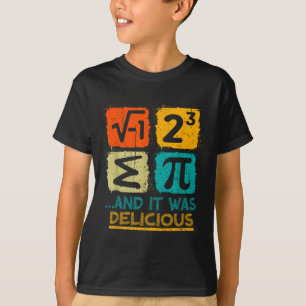 Camiseta Eu Comi Uma Torta E Era Delicioso Pi Day Engraçado
