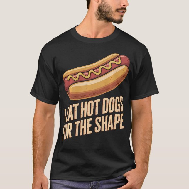 Camiseta Eu Como Cachorro Quente Pela Forma Engraçado (Frente)