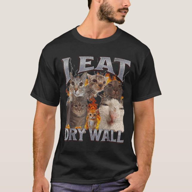 Camiseta Eu Como Drywall Gato Engraçado Meme Bootleg Gráfic (Frente)