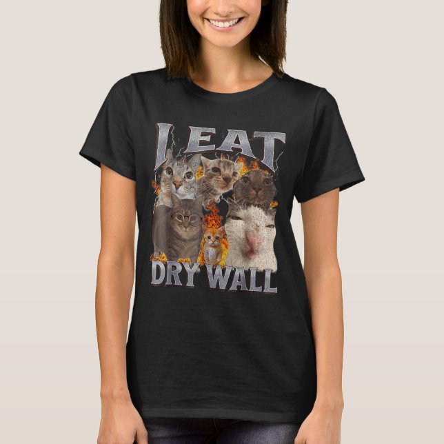 Camiseta Eu Como Drywall Gato Engraçado Meme Bootleg Gráfic (Frente)