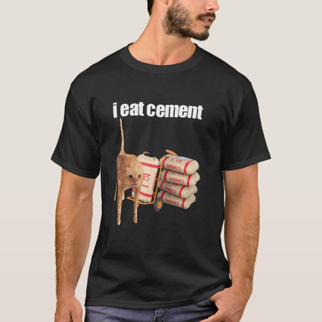 Camiseta Eu Como Gato Maldito de Cimento Engraçado Estranha (Frente)