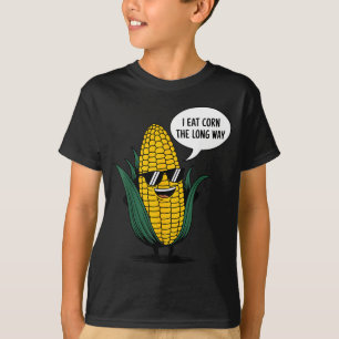 Camiseta Eu Como Milho Da Maneira Longa Citação Divertida d