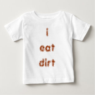 Camiseta eu como sujeira