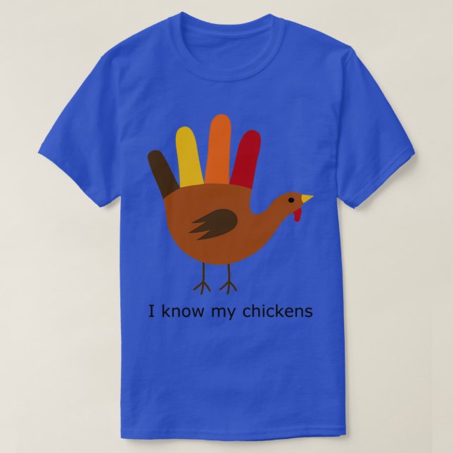 Camiseta Eu conheço as minhas galinhas (Frente do Design)
