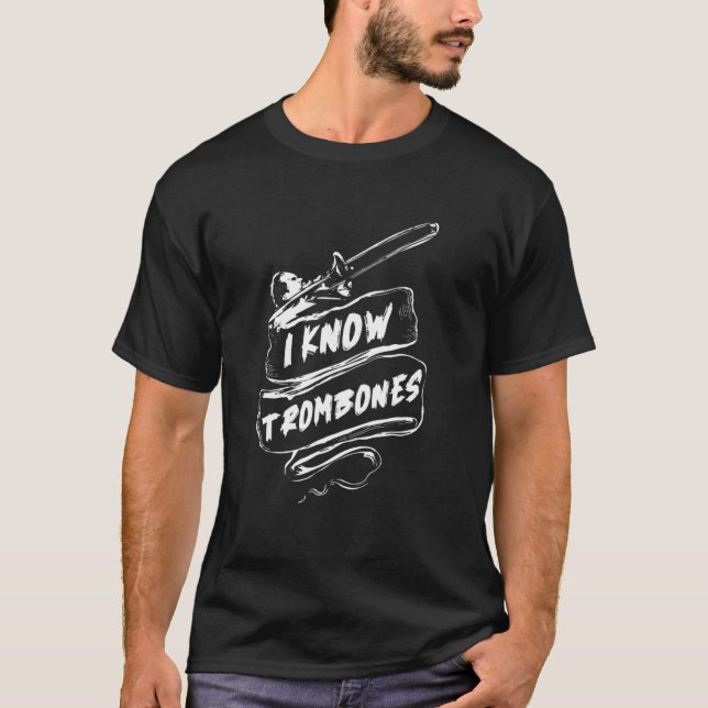 Camiseta Eu Conheço Trombones Orquestra Banda Marcha Banda  (Frente)